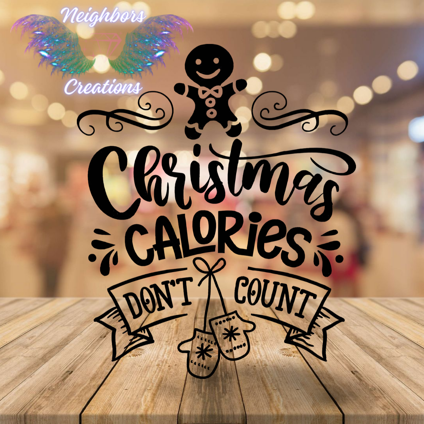 Custom Design Christmas Calories Don’t Count