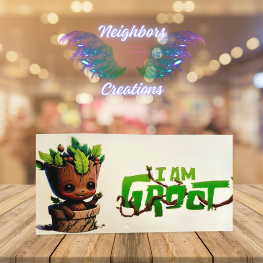 Inspired By I am Groot - UVDTF Wrap - CUSTOM ORDERS ONLY